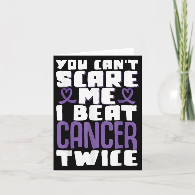 You Can't E Me I Beat Cancer Twice  Karte (Vorderseite)