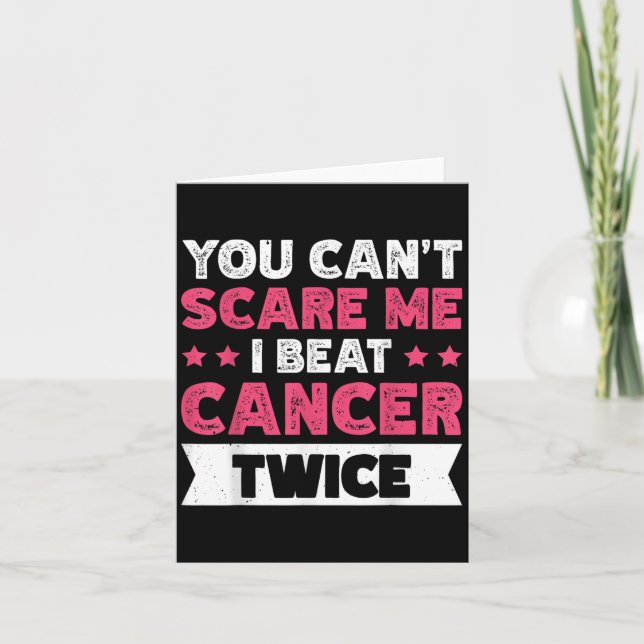 You Can't E Me I Beat Cancer Twice  Karte (Vorderseite)