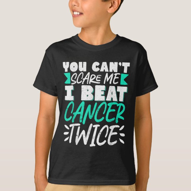 You Can't E Me I Beat Cancer Twice  T-Shirt (Vorderseite)