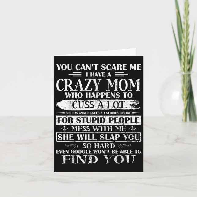 You Can't E Me I Have A Crazy Mom Pride Mother's D Karte (Vorderseite)