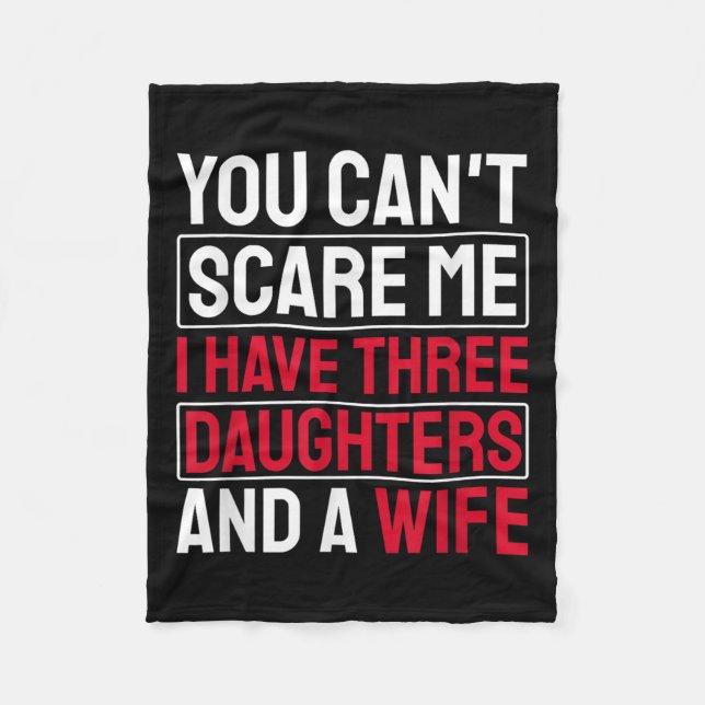 You Can't E Me I Have Three Daughters  Fleecedecke (Vorderseite)