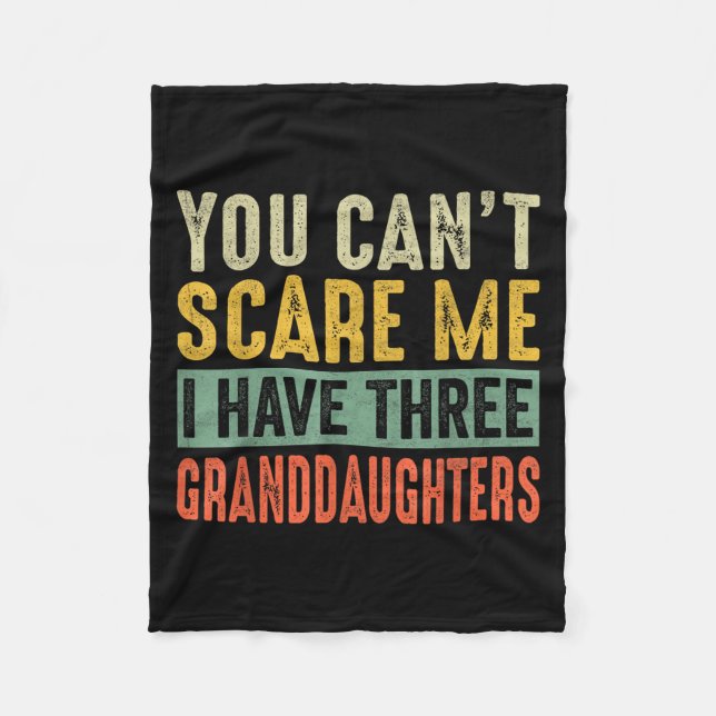 You Can't E Me I Have Three Granddaughters Grandpa Fleecedecke (Vorderseite)