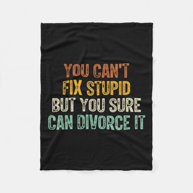 You Can't Fix Stud But You Sure Can Divorce It  Fleecedecke (Vorderseite)