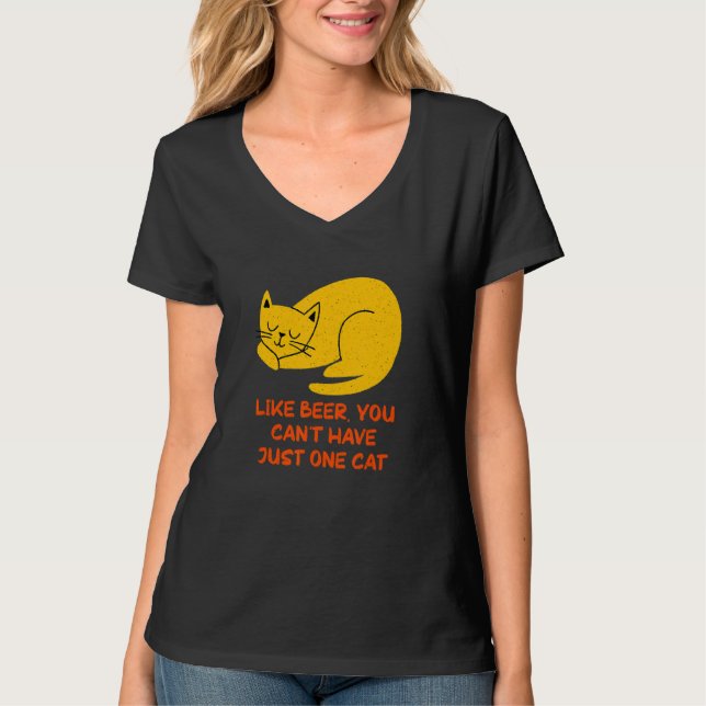 You Can't Have One Cat Sayings Cat Mom Quotes Cat  T-Shirt (Vorderseite)