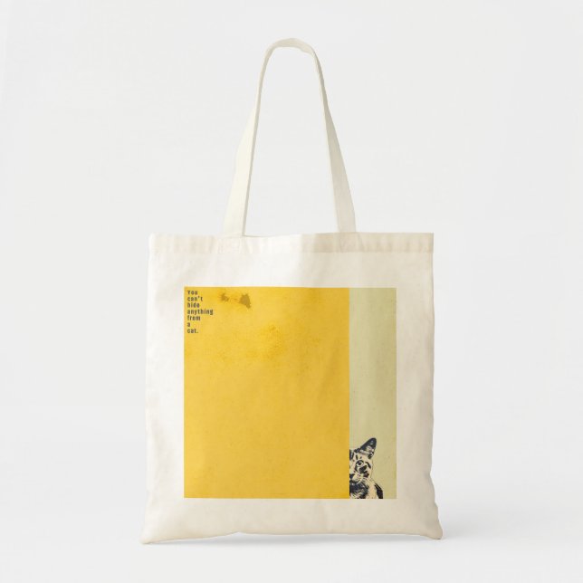 ”You can't hide anything from a cat”　tote bag Tragetasche (Vorne)