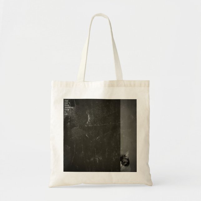 ”You can't hide anything from a cat”　tote bag Tragetasche (Vorne)
