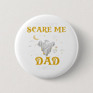You Can't Scare Me I'm A GRANDMA Ghost Funny Prese Button