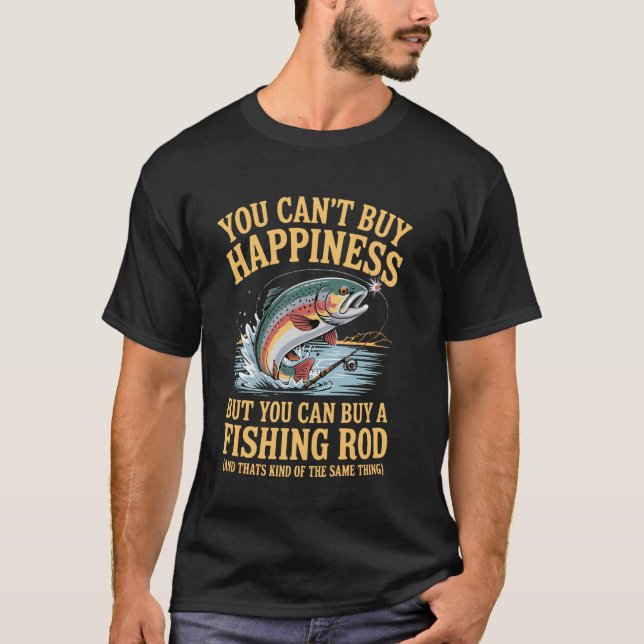 YOU CANu2019T BUY HAPPINESS - BUT YOU CAN BUY A FI T-Shirt (Vorderseite)