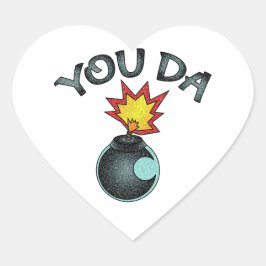 You Da Glitzer Bomb Herz-Aufkleber