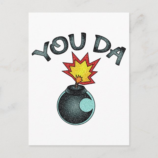 You Da Glitzer Bomb Postkarte (Vorderseite)