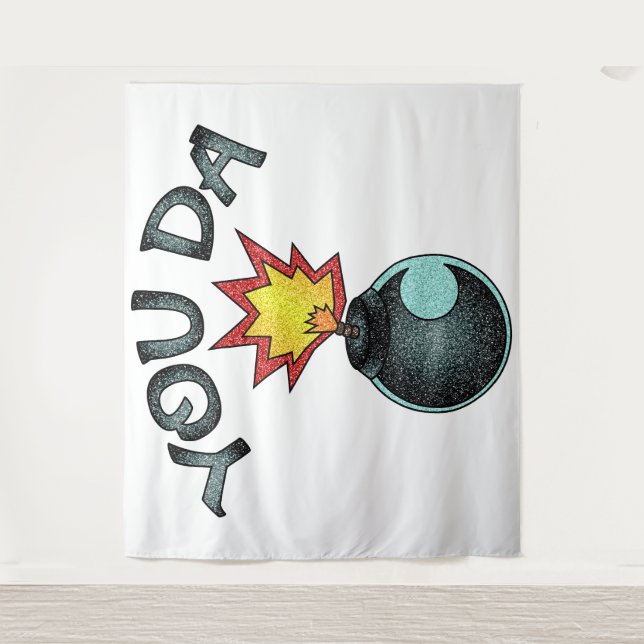 You Da Glitzer Bomb Wandteppich (Vorderseite)