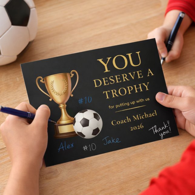 You Deserve a Trophy Soccer Coach Funny  Dankeskarte (Von Creator hochgeladen)