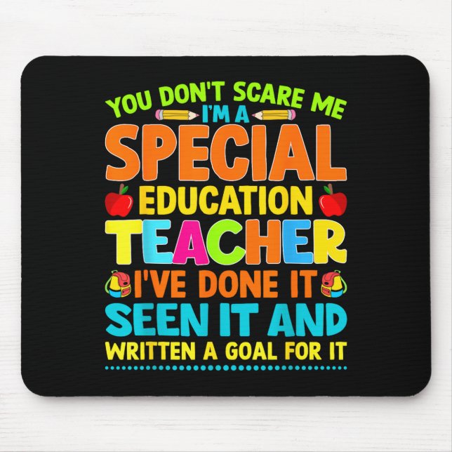 You Don't E Me I'm A Special Education Teacher Men Mousepad (Vorne)