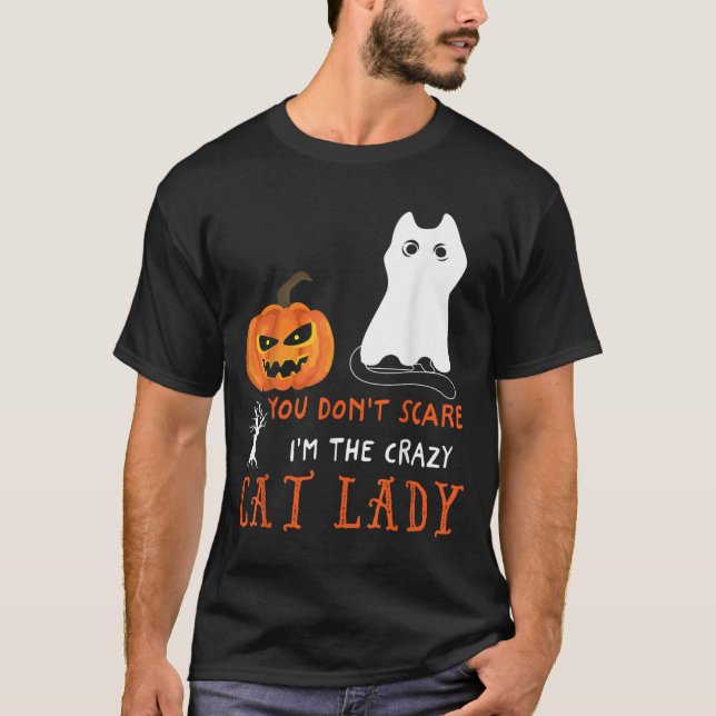 You Don't E Me I'm The Crazy Cat Lady Funny Hallow T-Shirt (Vorderseite)