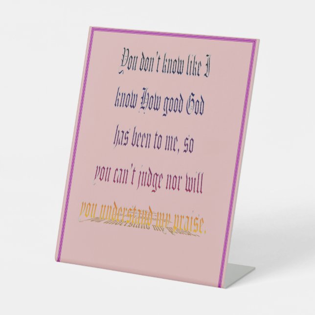 You Dont Know - Pink Sockelschild (Vorderseite)