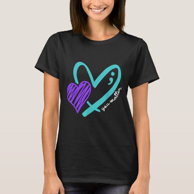 You Don't Let Your Story End Suicide Awareness  T-Shirt (Vorderseite)