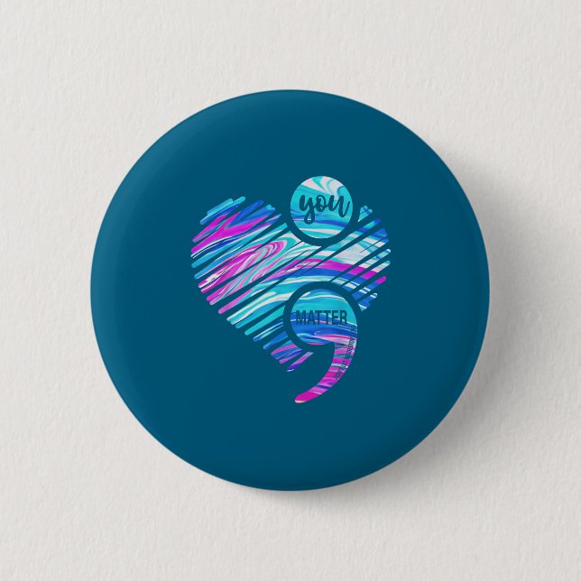 You Don't Let Your Story End Suicide Prevention He Button (Vorderseite)