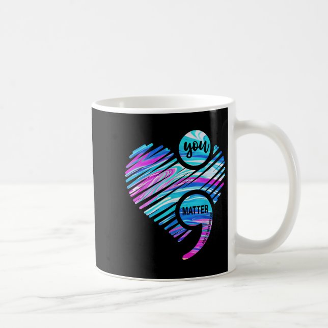 You Don't Let Your Story End Suicide Prevention He Kaffeetasse (Rechts)