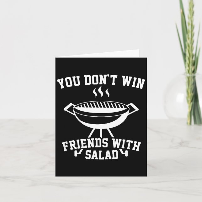 You Don't Win Friends With Salad - Funny  Karte (Vorderseite)