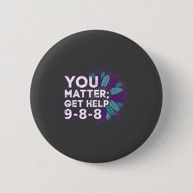You Get Help Suicide Prevention The 988 Lifeline  Button (Vorderseite)