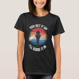 You Get It Up Iu2019ll Guide It In Funny Saying Ai T-Shirt