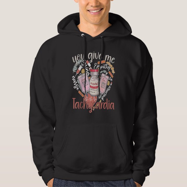 You Give Me Tachycardia apparel Nurse Valentineu20 Hoodie (Vorderseite)