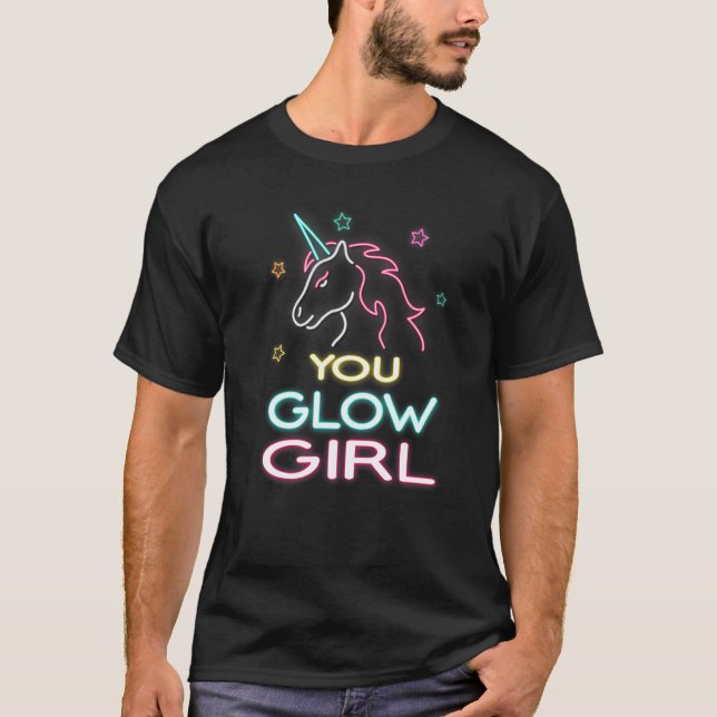 You Glow Girl Unicorn 80s Retro   T-Shirt (Vorderseite)