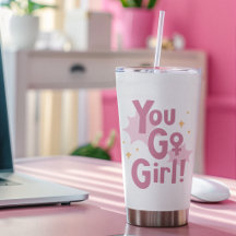 You Go Girl | Rosa Thermobecher