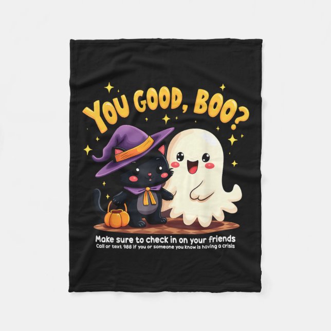 You Good, Boo_ Suicide Prevention Halloween Mental Fleecedecke (Vorderseite)