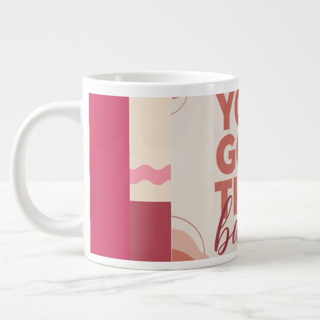 You got this babe for your Love Jumbo-Tasse (Links)
