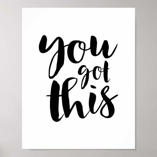 "You Got This" - Bold Minimalist Motivational Typo Poster (Vorne)