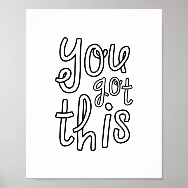 You Got This, Cute Motivational Poster (Vorne)