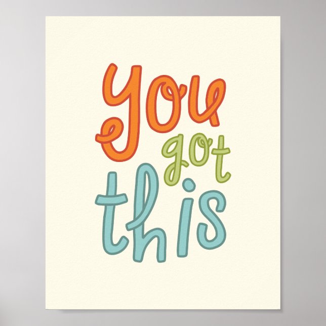 You Got This, Cute Motivational Poster (Vorne)