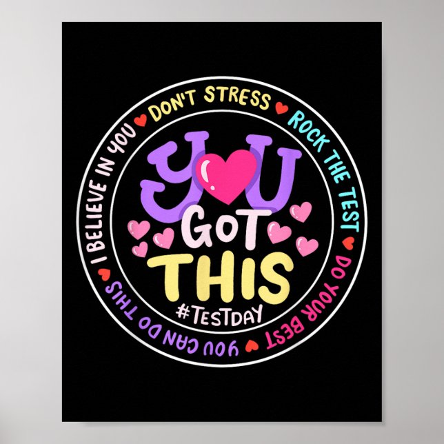 You Got This Don't Stress Do Your Motivational Tes Poster (Vorne)