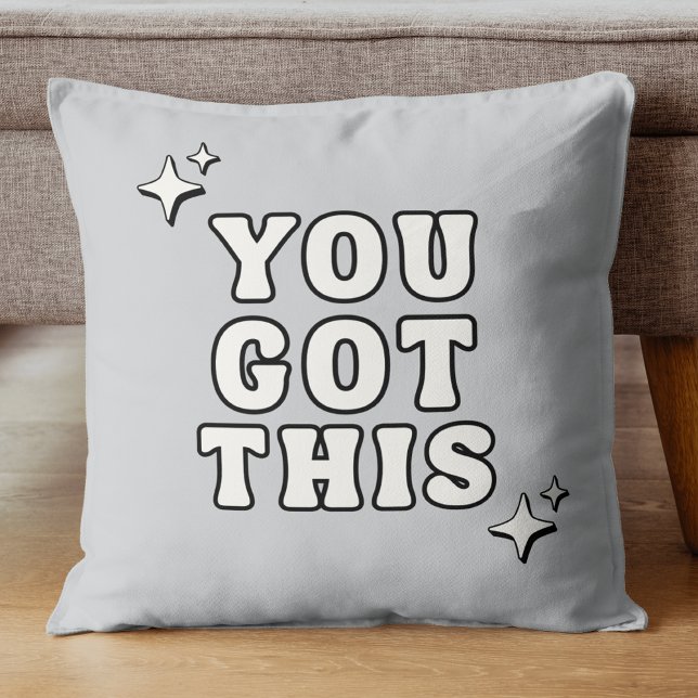 You Got This Motivational Quote Retro Gray Kissen (Von Creator hochgeladen)