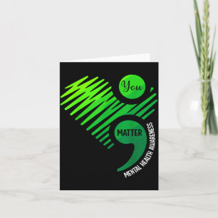 You Green Heart Semikolon Bewusstsein für psychisc Karte