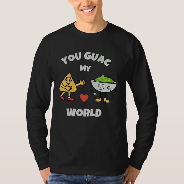 You Guac My World Valentines Day Avocado Pun Love  T-Shirt (Vorderseite)