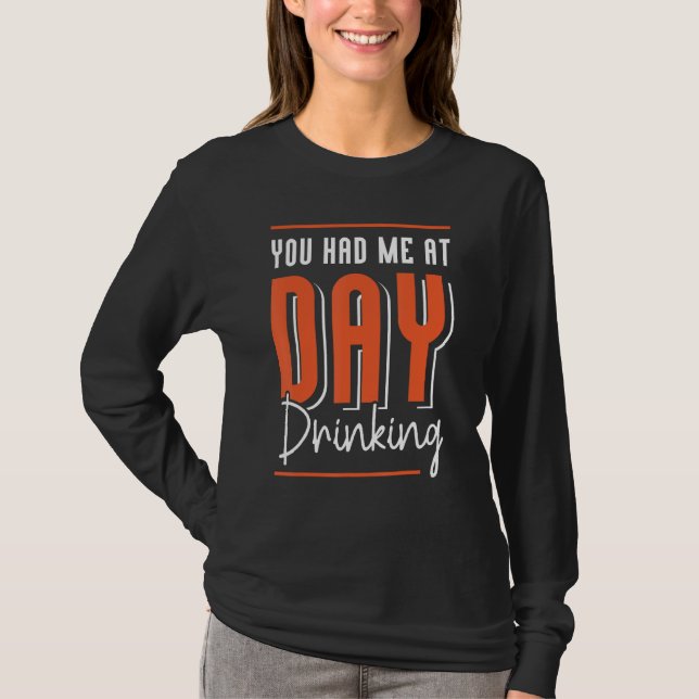 You Had Me At Day Drinking Retro Beach Cruise 12 T-Shirt (Vorderseite)