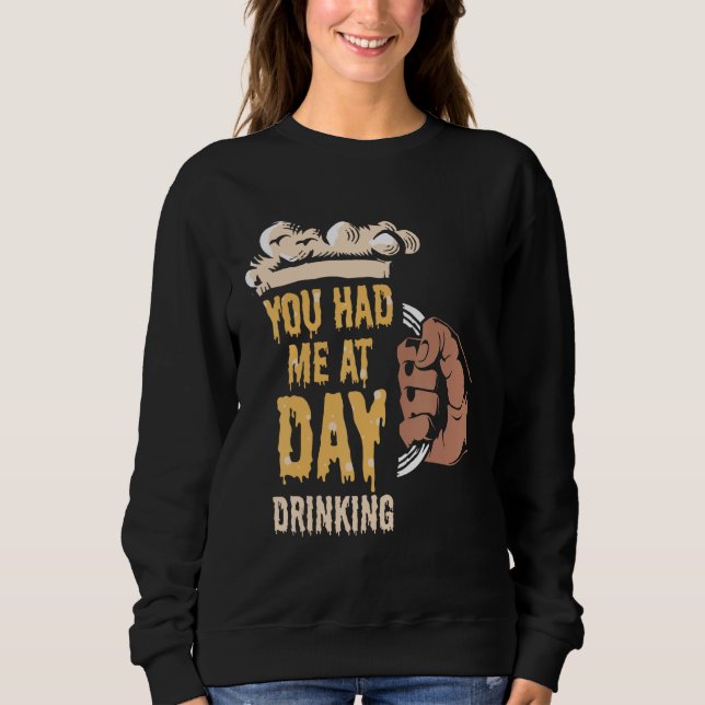 You Had Me At Day Drinking Retro Beach Cruise 7 Sweatshirt (Vorderseite)