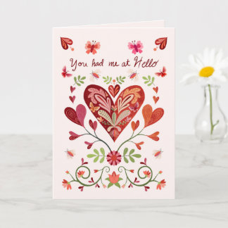 You Had Me at Hello - Romantic Love Valentines Day Karte