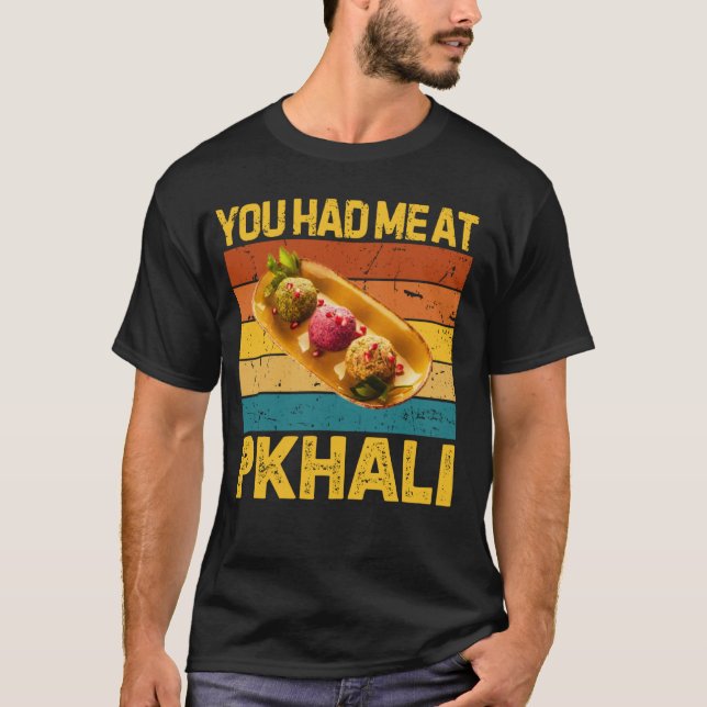 You Had Me At Pkhali Funny Retro Georgian Food Lov T-Shirt (Vorderseite)