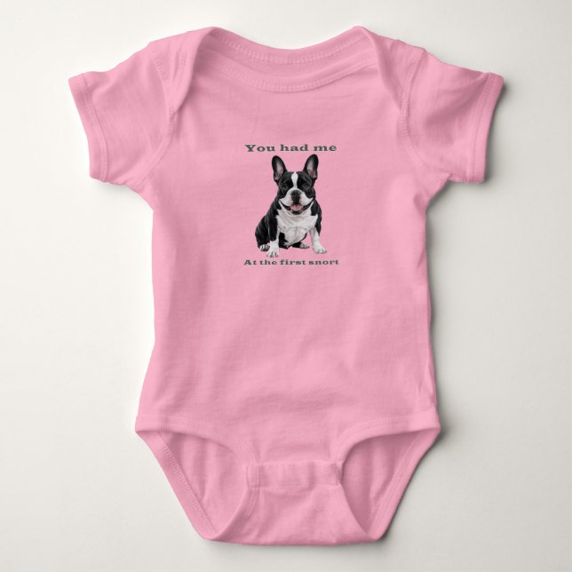 You Had Me at the First Snort – French Bulldog Bab Baby Strampler (Vorderseite)