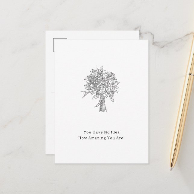 You Have No Idea How Amazing You Are Card Postkarte (Vorderseite/Rückseite Beispiel)