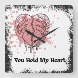 You Hold My Heart Quadratische Wanduhr