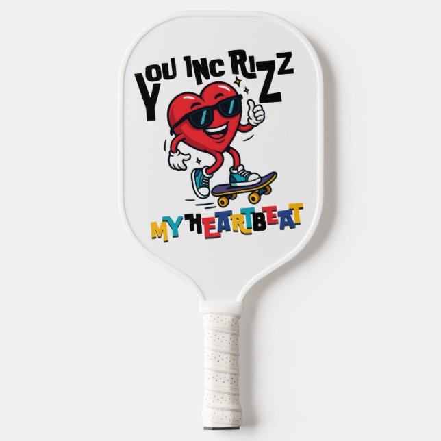 You Inc Rizz my Heartbeat - Cute skateboard heart Pickleball Schläger (Vorderseite)