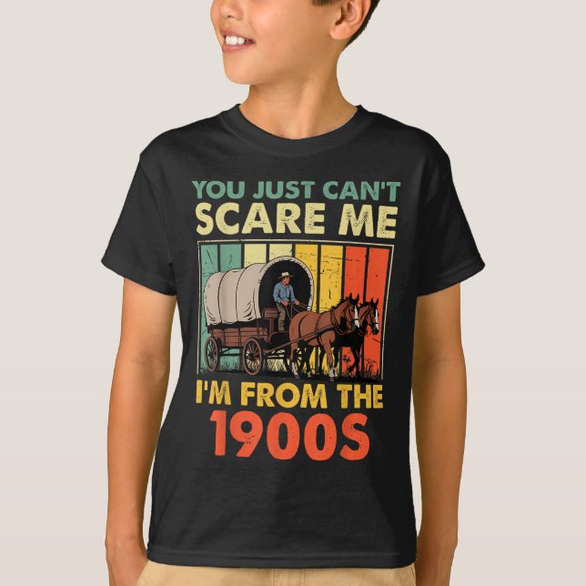 You Just Can't E Me I'm From The 1900s Funny Men W T-Shirt (Vorderseite)
