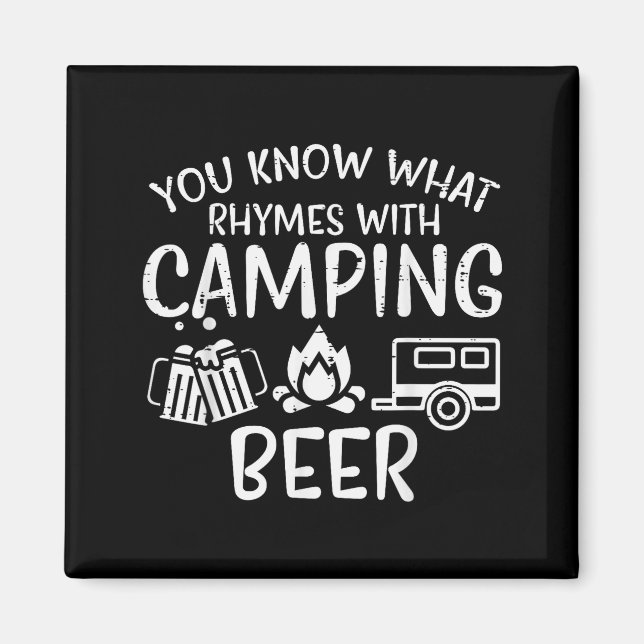 You Know What Rhymes With Camng Funny Camper Dad M Magnet (Vorne)