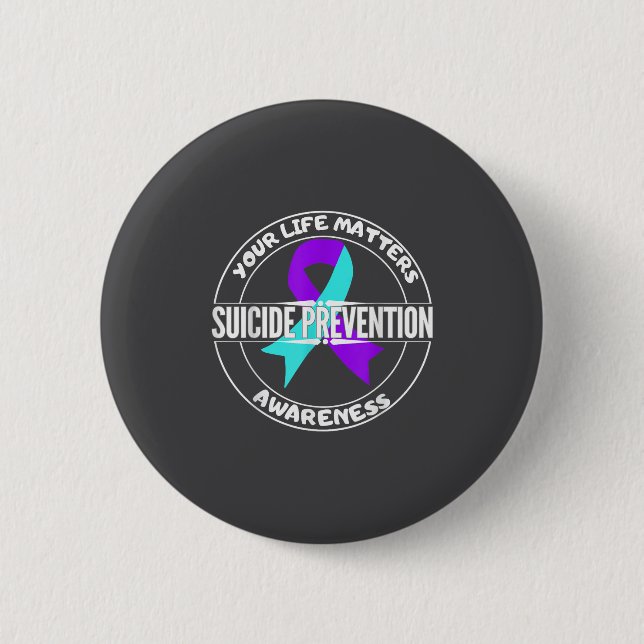 You Life S Suicide Prevention Awareness Teal Purpl Button (Vorderseite)