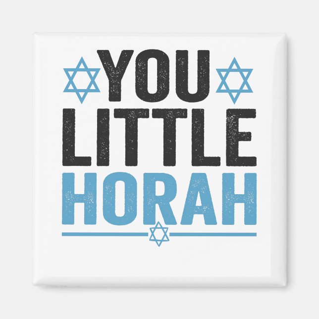 You Little Horah Hanukkah Funny Jewish Saying Gift Magnet (Vorne)