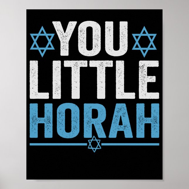 You Little Horah Hanukkah Funny Jewish Saying Gift Poster (Vorne)
